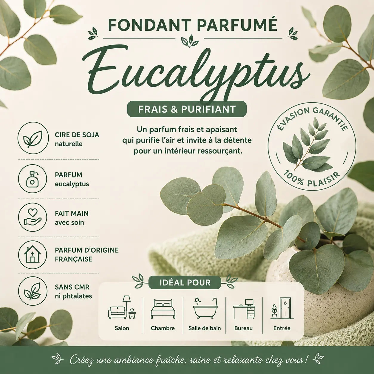 Fondants parfumés Eucalyptus à la cire de soja