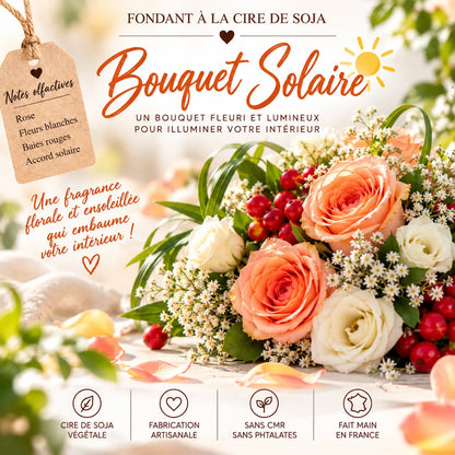 Fondants Parfumés Bouquet Solaire à la Cire de Soja La Casa Del José
