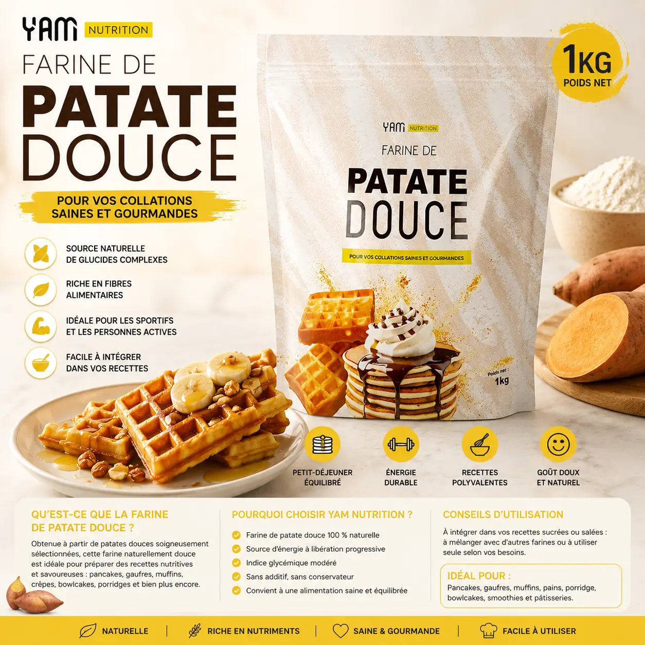 Farine de patate douce YAM Nutrition 1 kg pour pancakes, gaufres et recettes sucrées ou salées.