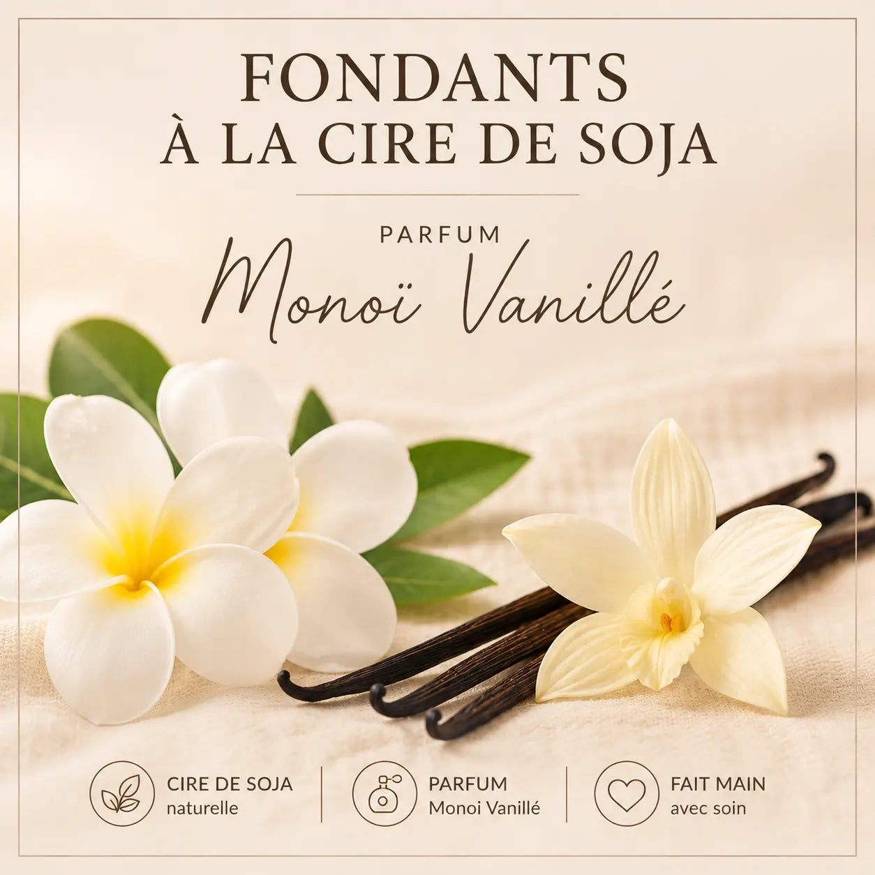 Fondants Parfumés Cire de Soja Monoï Vanillé La Casa Del José