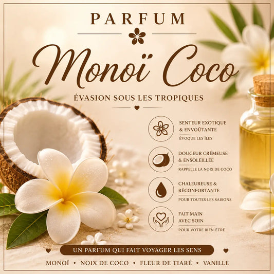 Fondants Parfumés Monoï Coco Cire de Soja La Casa Del José