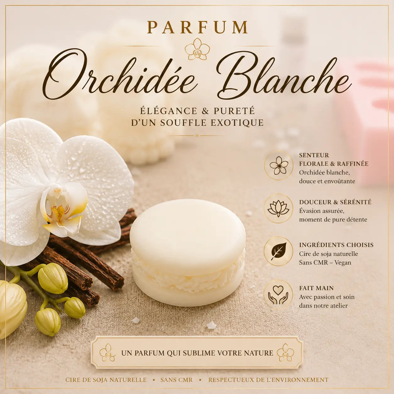 Fondants parfumés Orchidée Blanche à la cire de soja