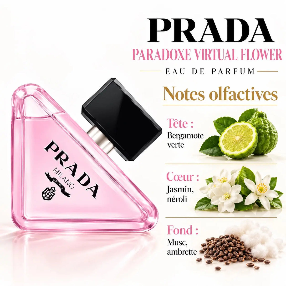Prada Paradoxe Virtual Flower Eau de Parfum Femme 90 ml, flacon triangulaire rose, notes de bergamote verte, jasmin, néroli, musc et ambrette